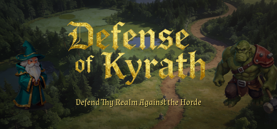 Defense of Kyrath — Defend Thy Realm Against the Horde